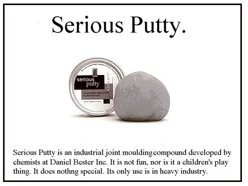 Serious Putty