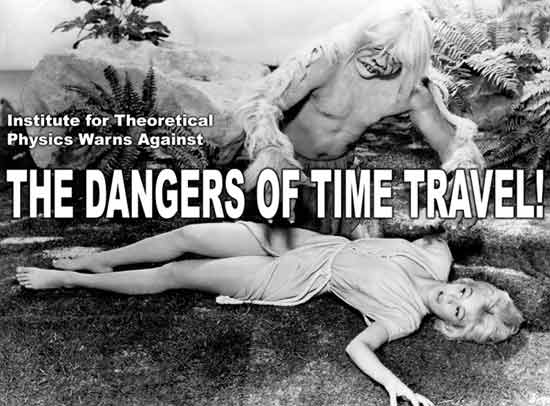The Dangers of Time Travel